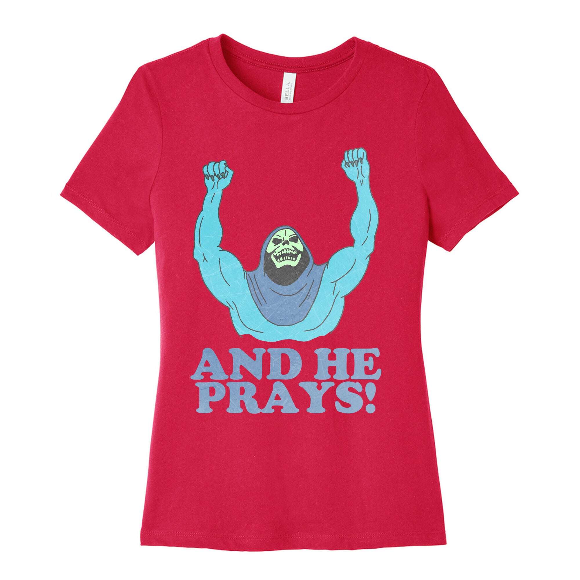 SKELETOR (AND HE PRAYS!) - VINTAGE Women's Cotton Tee